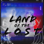 Land of the Lost (Explicit)