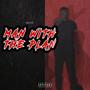 MAN WITH THE PLAN (Explicit)