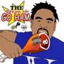 The Return Of Go Ham (Explicit)