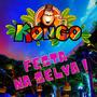 Festa Na Selva (Original Soudtrack)