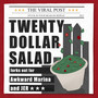 Twenty Dollar Salad (Explicit)