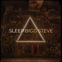 Sleep (Explicit)