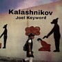 Kalashnikov (Explicit)