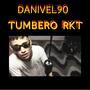 DANIVEL90 - TUMBERO RKT (Explicit)