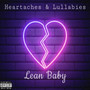 Heartaches & Lullabies (Explicit)