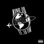 Traveler (feat. King Zo) [Explicit]