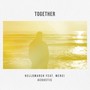Together (Acoustic)