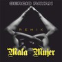 Mala Mujer (Remix)