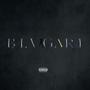 BLVGARI (feat. Tommy 760 & Austin Gilreath) [Explicit]