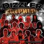 Dizzler Cypher 2023 (feat. Payme zay, Gudda, Pape, Kari b, Paperboy wes, Young sexton, Baby 3zy, 39sliddah, Lil mo22, Lil 2much, RealTrill keno, Actout zay, 700 baby & Bellow) [Explicit]