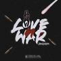 Love & War (Explicit)