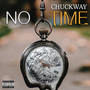 No Time (Explicit)