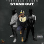 Stand  Out (Explicit)