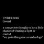 underdog (Explicit)