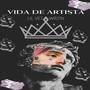 Vida de Artista (Explicit)