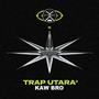 Trap Utara Kaw Bro (Explicit)