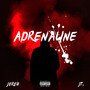 Adrenaline (Explicit)