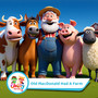 Old MacDonald Had A Farm