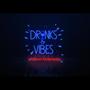 Drinks and Vibes Anthem (Explicit)