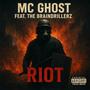 Riot (Explicit)
