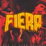 Fiera (Explicit)