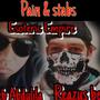 Pain And Stabs (feat. CalebAbdulila & Reazus beats)