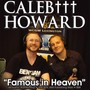 Famous in Heaven (feat. Ben Jam)