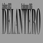 DELANTERO (feat. Jaikes013) [Explicit]
