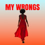 My Wrongs