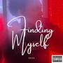 Finding Myself (Explicit)