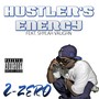 Hustler's Energy (feat. Shylah Vaughn) [Explicit]