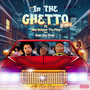 In the Ghetto P Mix (Explicit)