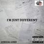 I'm Just Different (Explicit)