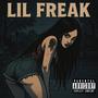 Lil Freak (Explicit)