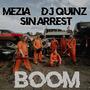 Boom (feat. Sin Arrest) [Explicit]