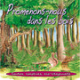 Promenons-nous dans les bois (Contes, comptines, éco-citoyenneté)