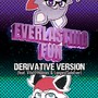 Everlasting Fun (Derivative Version)