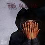 This All Me (Explicit)