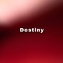Destiny (feat. Nakai) [Explicit]