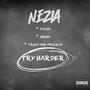 TRY HARDER (Explicit)