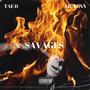 Savages (feat. Lil Bean) [Explicit]