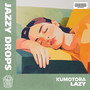 Lazy