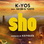 Sho (feat. Akzin & Vusto)