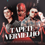 Tapete Vermelho (Explicit)