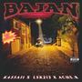 BAJAN (feat. KASSAII & ACHE.R) [Explicit]