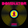 Dominator (Remixes)