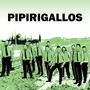 Pipirigallos