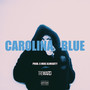 Carolina Blue (Explicit)