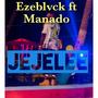 Jejelee (feat. Manado)