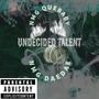 UNDECIDED TALENT (Explicit)